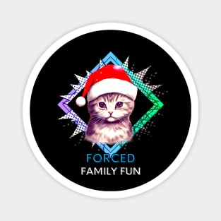 Forced Family Fun Christmas Cat Magnet